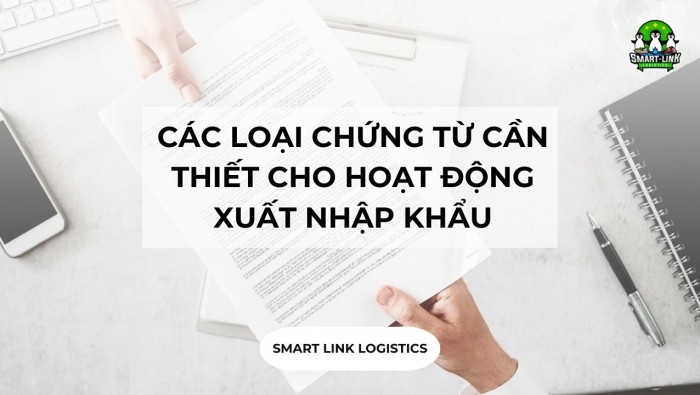 TỔNG HỢP CHỨNG TỪ VẬN TẢI