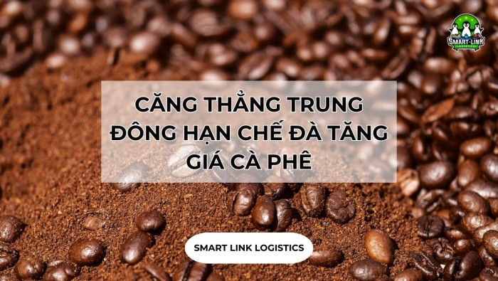 CĂNG THẲNG TRUNG ĐÔNG HẠN CHẾ ĐÀ TĂNG GIÁ CÀ PHÊ