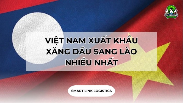 VIỆT NAM XUẤT KHẨU XĂNG DẦU SANG LÀO NHIỀU NHẤT THÁNG 01/2024