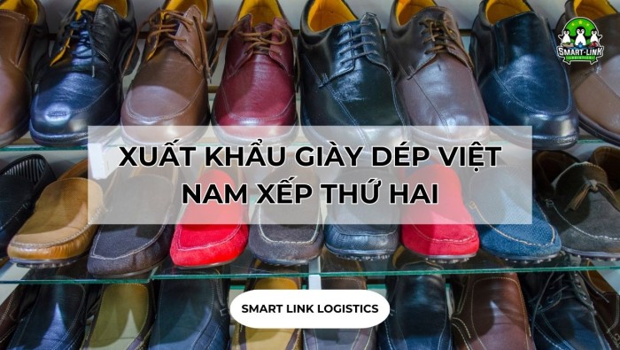 XUẤT KHẨU GIÀY DÉP VIỆT NAM XẾP THỨ HAI