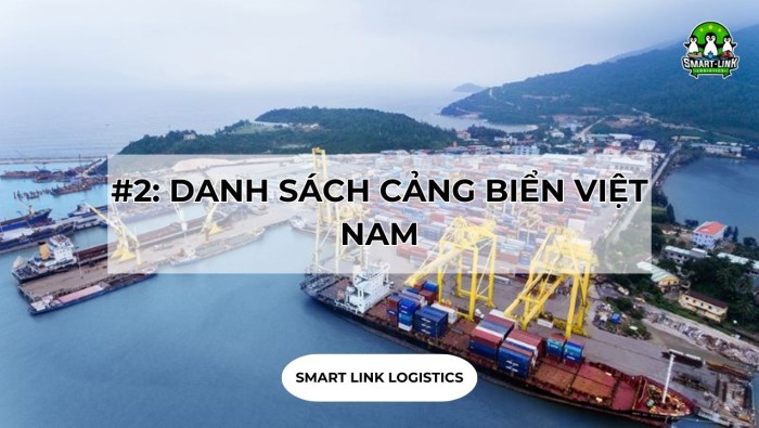 #2: DANH SÁCH CẢNG BIỂN VIỆT NAM