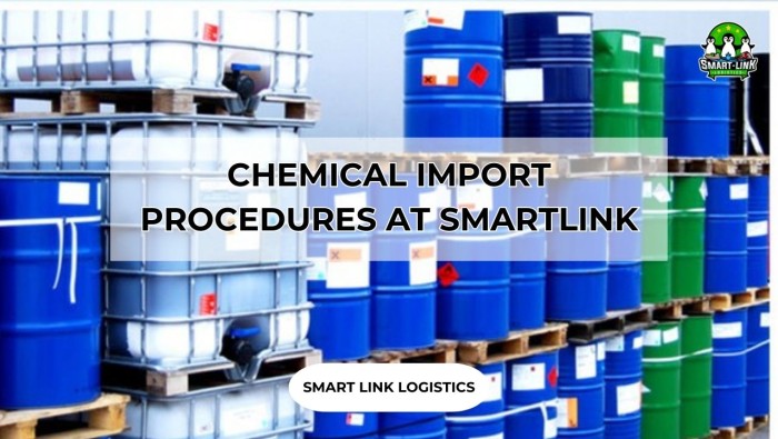 CHEMICAL IMPORT PROCEDURES AT SMARTLINK