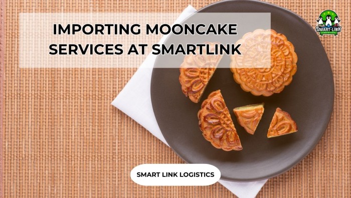 IMPORTING MOONCAKE SERVICES AT SMARTLINK