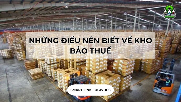 NHỮNG ĐIỀU NÊN BIẾT VỀ KHO BẢO THUẾ