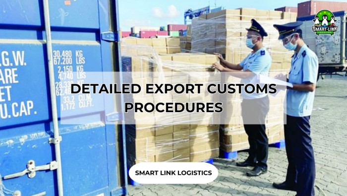 DETAILED EXPORT CUSTOMS PROCEDURES