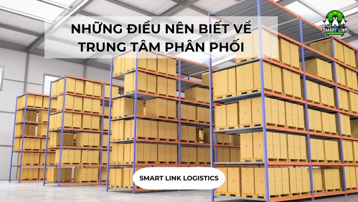 NHỮNG ĐIỀU NÊN BIẾT VỀ TRUNG TÂM PHÂN PHỐI