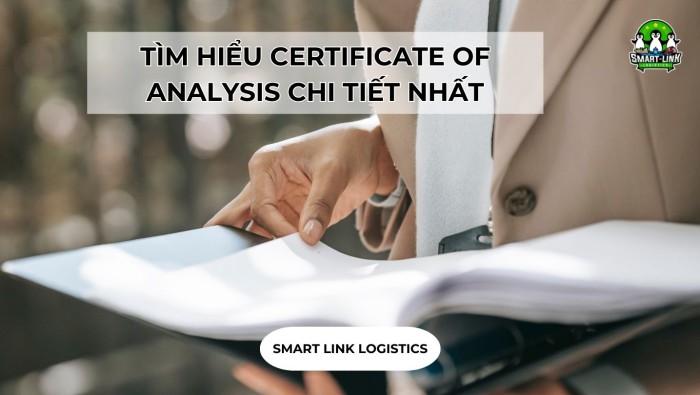 TÌM HIỂU CERTIFICATE OF ANALYSIS CHI TIẾT NHẤT