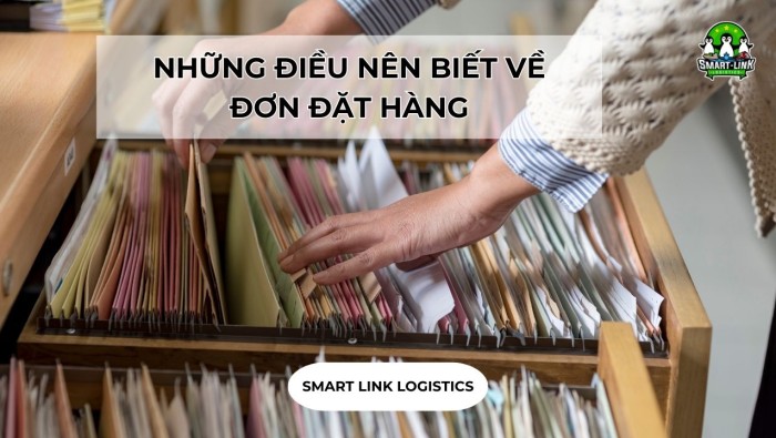 NHỮNG ĐIỀU NÊN BIẾT VỀ ĐƠN ĐẶT HÀNG