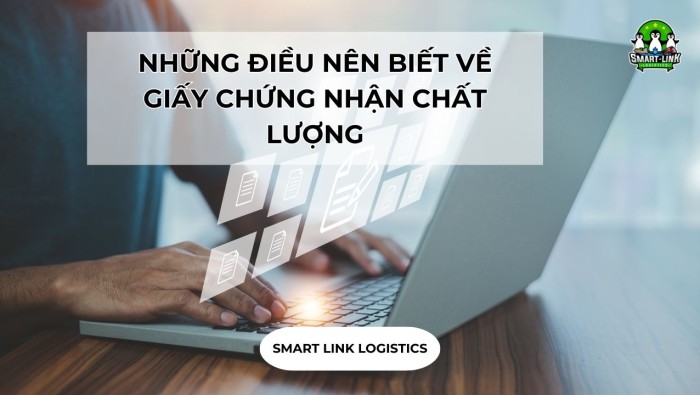 NHỮNG ĐIỀU NÊN BIẾT VỀ GIẤY CHỨNG NHẬN CHẤT LƯỢNG