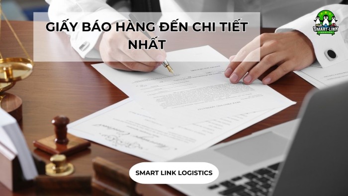 GIẤY BÁO HÀNG ĐẾN CHI TIẾT NHẤT