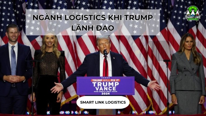 NGÀNH LOGISTICS KHI TRUMP LÃNH ĐẠO