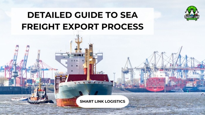 DETAILED GUIDE TO SEA FREIGHT EXPORT PROCESS