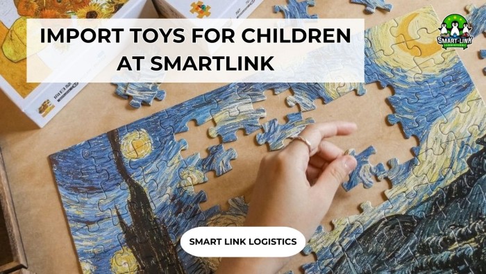 IMPORT TOYS FOR CHILDREN AT SMARTLINK