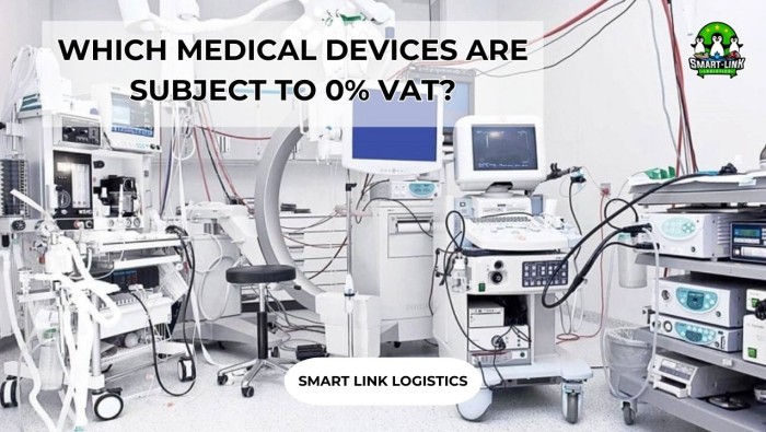 WHICH MEDICAL DEVICES ARE SUBJECT TO 0% VAT?