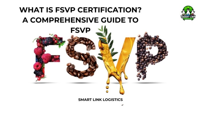 WHAT IS FSVP CERTIFICATION? A COMPREHENSIVE GUIDE TO FSVP