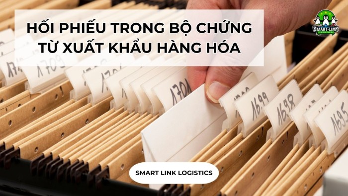 HỐI PHIẾU TRONG BỘ CHỨNG TỪ XUẤT KHẨU HÀNG HÓA
