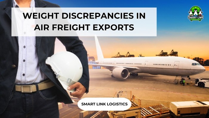 WEIGHT DISCREPANCIES IN AIR FREIGHT EXPORTS