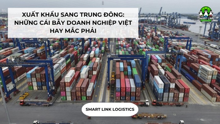 XUẤT KHẨU SANG TRUNG ĐÔNG: HALAL, LOGISTICS VÀ NHỮNG CÁI BẪY DOANH NGHIỆP VIỆT HAY MẮC PHẢI