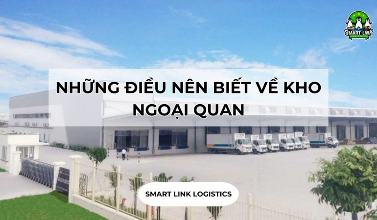 NHỮNG ĐIỀU NÊN BIẾT VỀ KHO NGOẠI QUAN