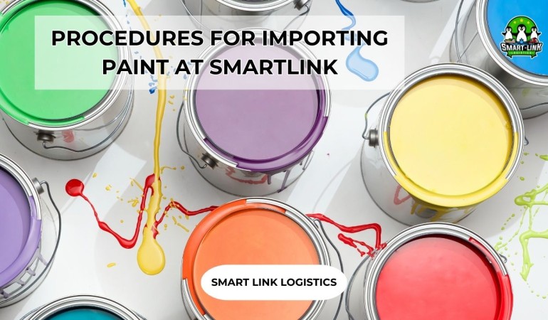 PROCEDURES FOR IMPORTING PAINT AT SMARTLINK