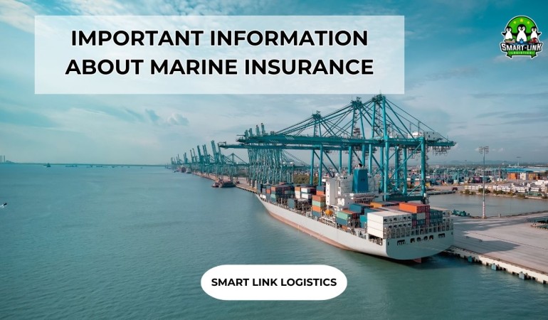 IMPORTANT INFORMATION ABOUT MARINE INSURANCE