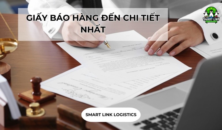 GIẤY BÁO HÀNG ĐẾN CHI TIẾT NHẤT