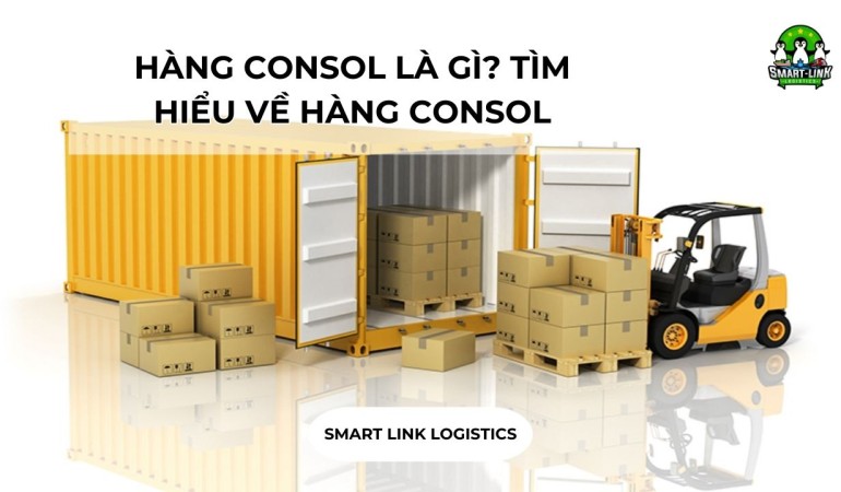 HÀNG CONSOL LÀ GÌ? TÌM HIỂU VỀ HÀNG CONSOL