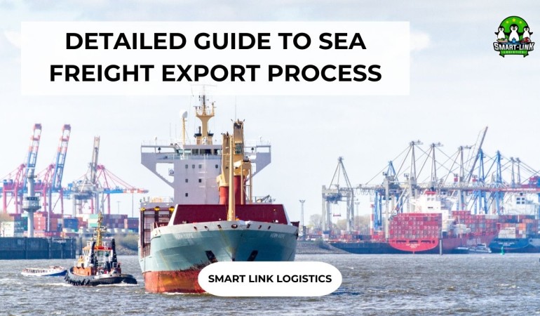 DETAILED GUIDE TO SEA FREIGHT EXPORT PROCESS