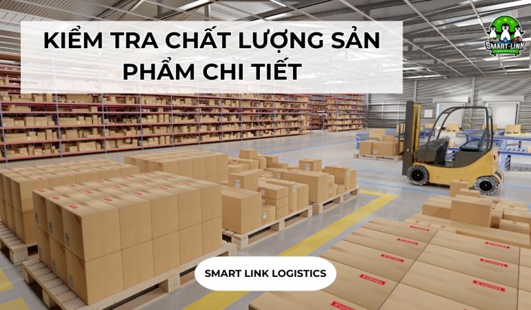 KIỂM TRA CHẤT LƯỢNG SẢN PHẨM CHI TIẾT