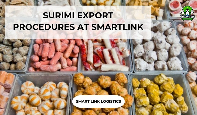 SURIMI EXPORT PROCEDURES AT SMARTLINK