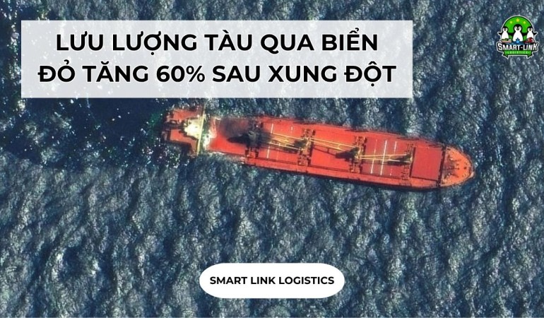 LƯU LƯỢNG TÀU QUA BIỂN ĐỎ TĂNG 60% SAU XUNG ĐỘT