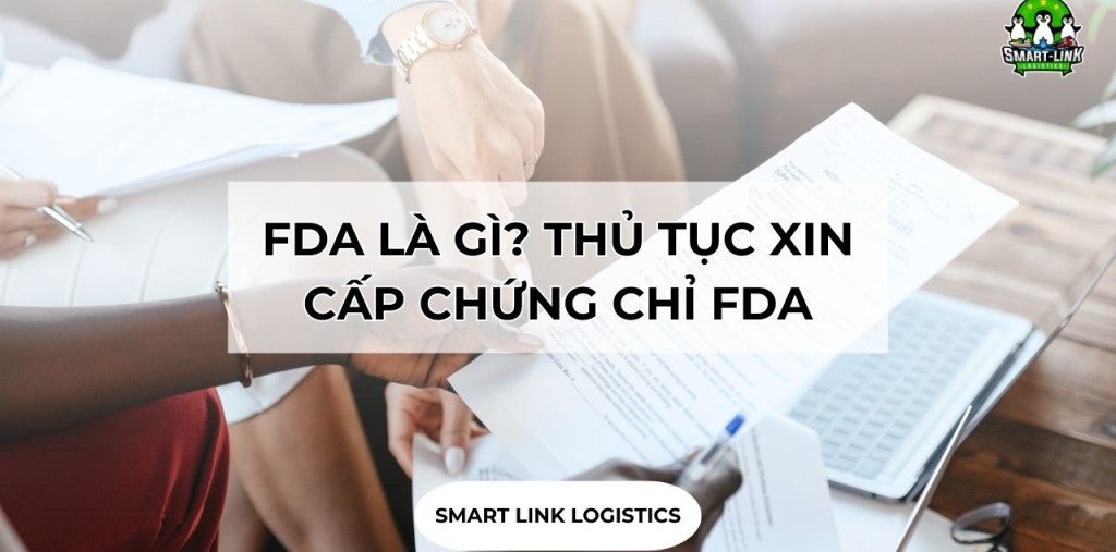 FDA LÀ GÌ? THỦ TỤC XIN CẤP CHỨNG CHỈ FDA