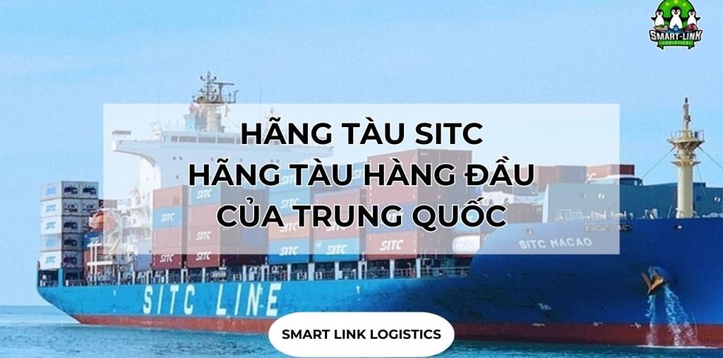 HÃNG TÀU SITC – HÃNG TÀU HÀNG ĐẦU CỦA TRUNG QUỐC