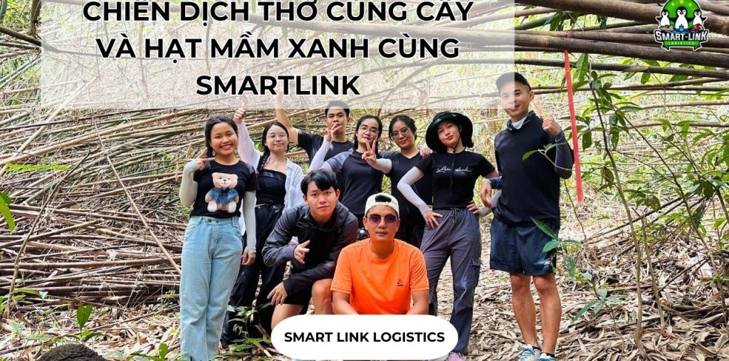 CHIẾN DỊCH THỞ CÙNG CÂY VÀ HẠT MẦM XANH CÙNG SMARTLINK