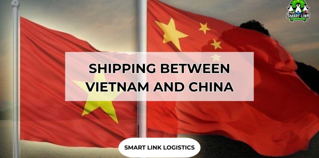 SHIPPING BETWEEN VIETNAM AND CHINA
