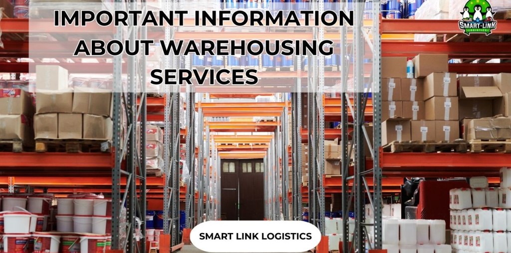 IMPORTANT INFORMATION ABOUT WAREHOUSING SERVICES