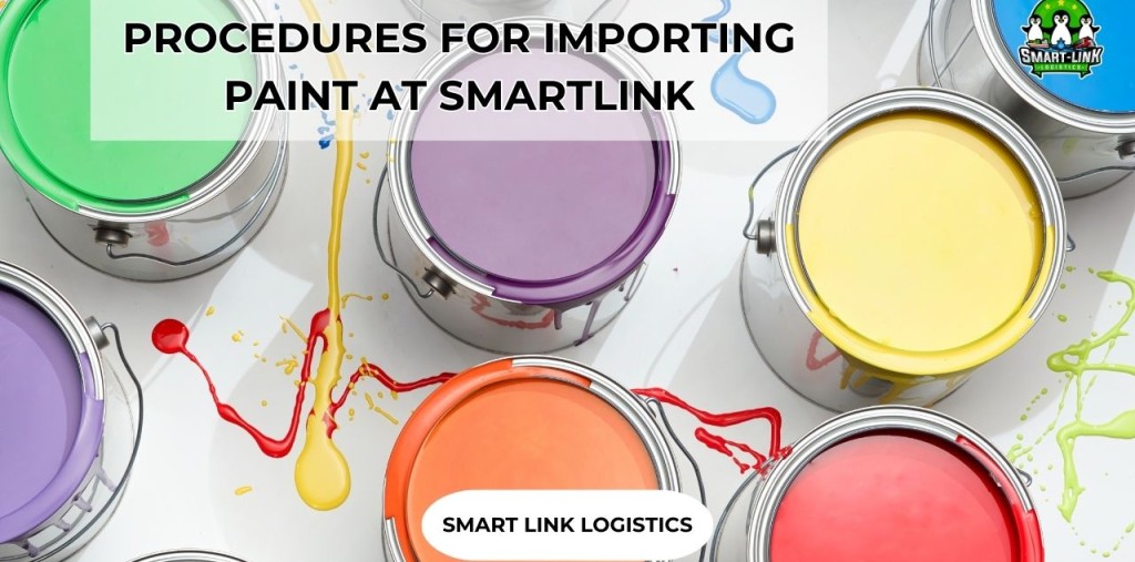 PROCEDURES FOR IMPORTING PAINT AT SMARTLINK