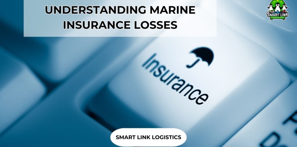 UNDERSTANDING MARINE INSURANCE LOSSES