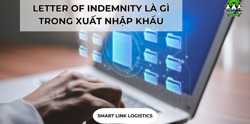 LETTER OF INDEMNITY LÀ GÌ TRONG XUẤT NHẬP KHẨU