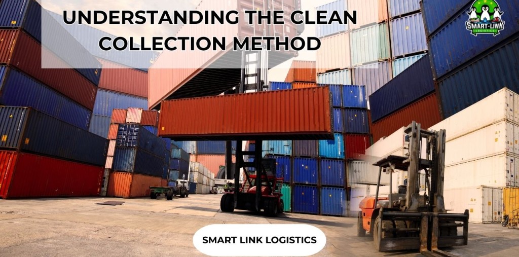 UNDERSTANDING THE CLEAN COLLECTION METHOD