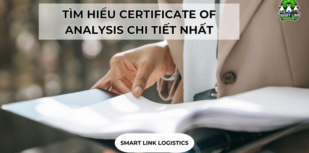 TÌM HIỂU CERTIFICATE OF ANALYSIS CHI TIẾT NHẤT
