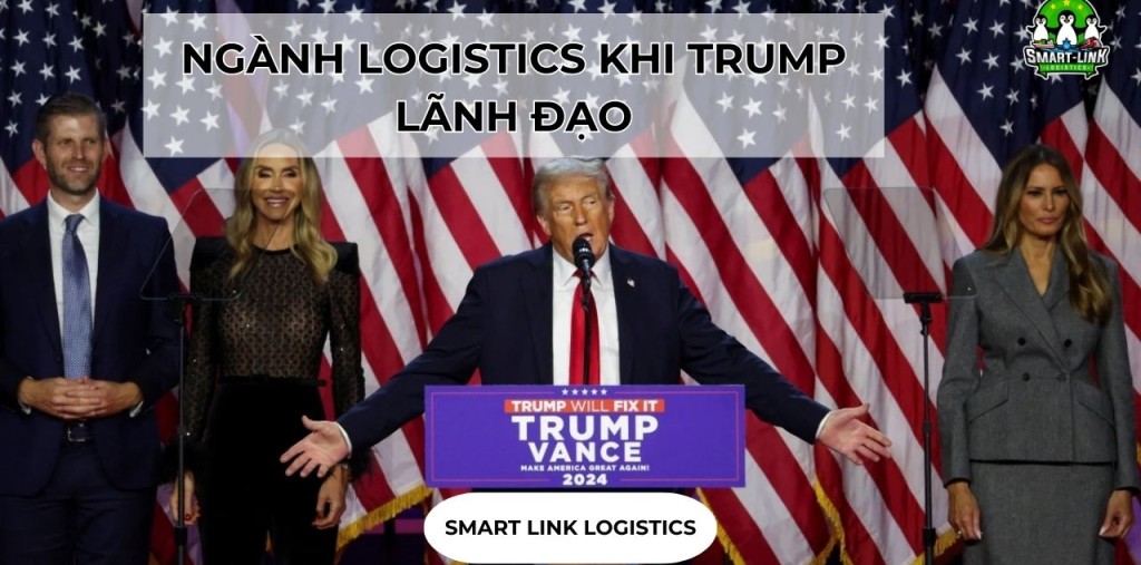 NGÀNH LOGISTICS KHI TRUMP LÃNH ĐẠO