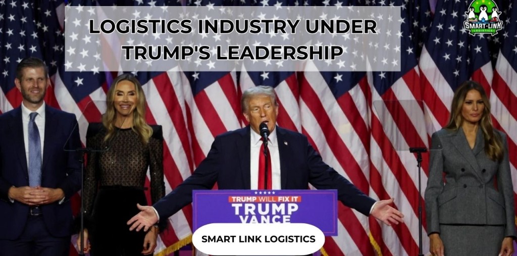 LOGISTICS INDUSTRY UNDER TRUMP’S LEADERSHIP