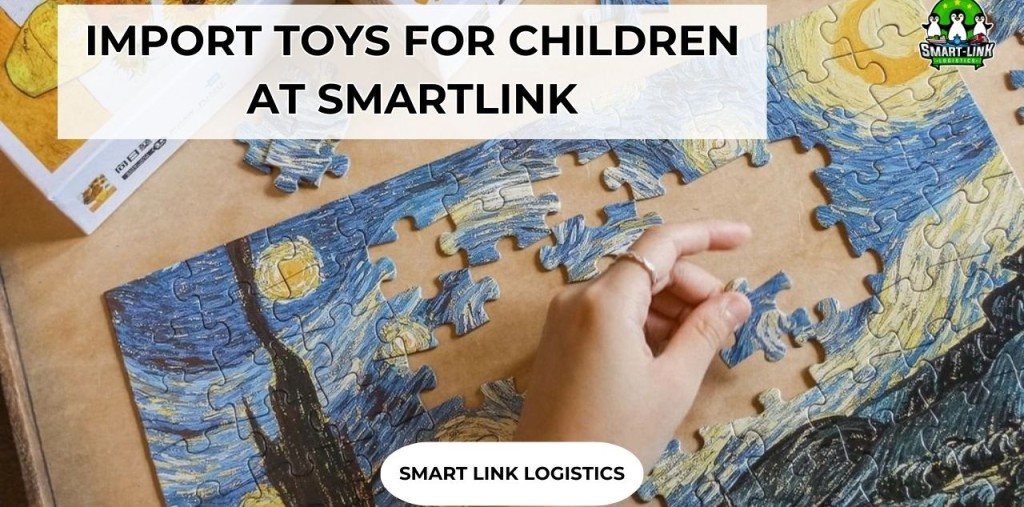 IMPORT TOYS FOR CHILDREN AT SMARTLINK