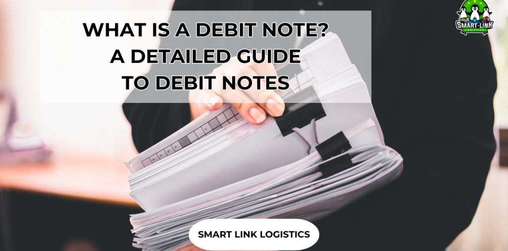 WHAT IS A DEBIT NOTE? A DETAILED GUIDE TO DEBIT NOTES