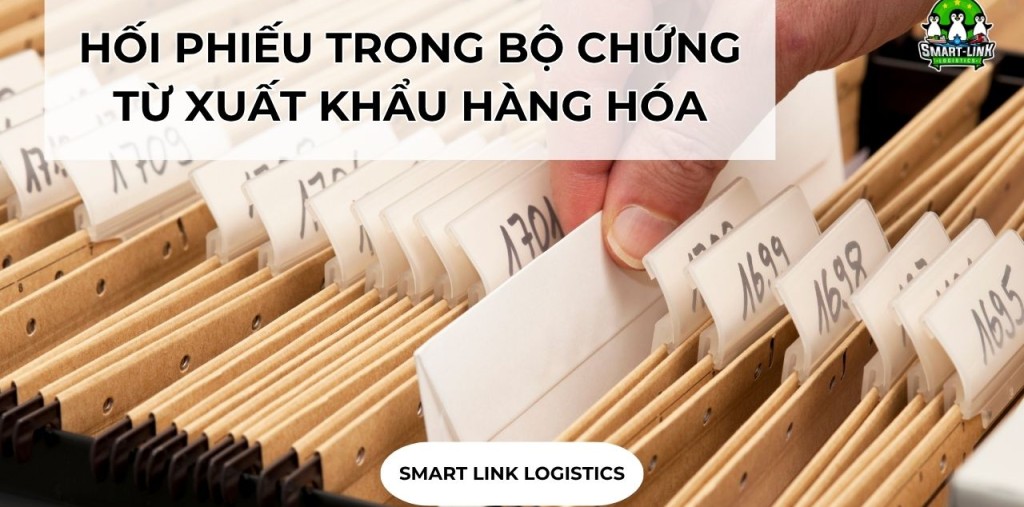 HỐI PHIẾU TRONG BỘ CHỨNG TỪ XUẤT KHẨU HÀNG HÓA
