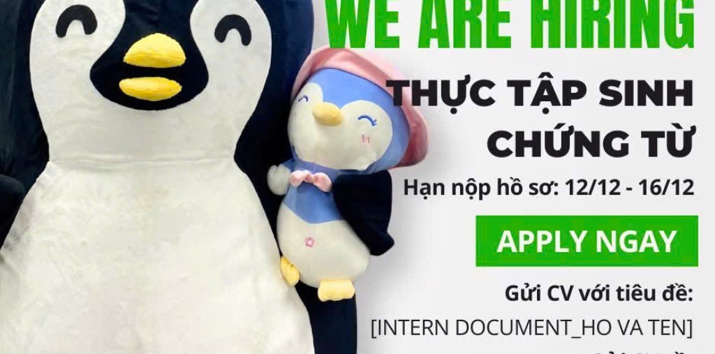 TUYỂN DỤNG THỰC TẬP SINH CHỨNG TỪ (Full-time)