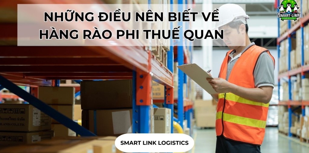 NHỮNG ĐIỀU NÊN BIẾT VỀ HÀNG RÀO PHI THUẾ QUAN